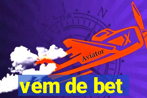 vem de bet